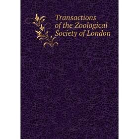 

Книга Transactions of the Zoological Society of London