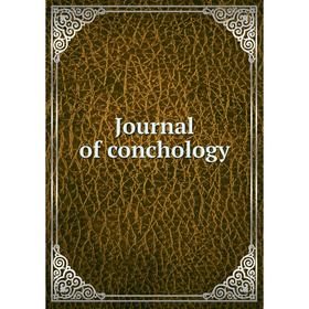 

Книга Journal of conchology