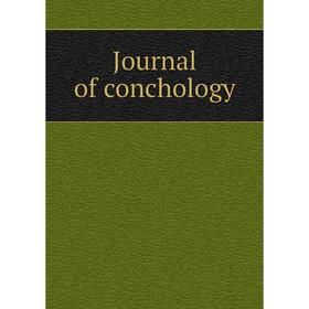 

Книга Journal of conchology
