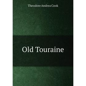

Книга Old Touraine