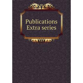 

Книга Publications Extra series