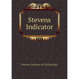 

Книга Stevens Indicator. Stevens Institute of Technology