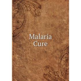 

Книга Malaria Cure