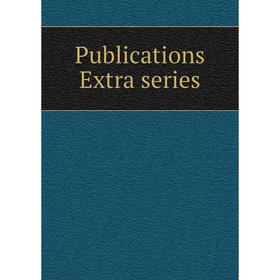 

Книга Publications Extra series