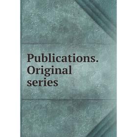 

Книга Publications. Original series