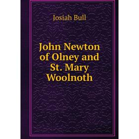 

Книга John Newton of Olney and St. Mary Woolnoth