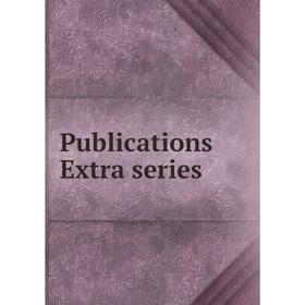 

Книга Publications Extra series