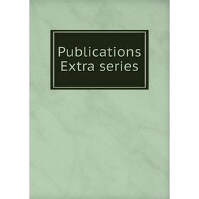 

Книга Publications Extra series