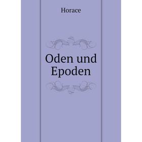 

Книга Oden und Epoden