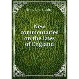 

Книга New commentaries on the laws of England