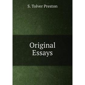 

Книга Original Essays