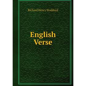 

Книга English Verse. Stoddard Richard Henry
