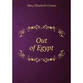 

Книга Out of Egypt