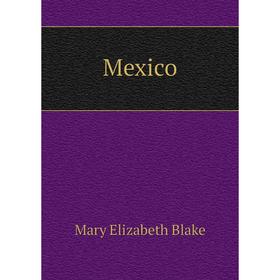 

Книга Mexico