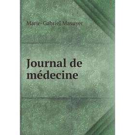 

Книга Journal de médecine