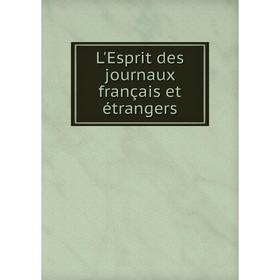 

Книга L'Esprit des journaux français et étrangers