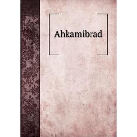 

Книга Ahkamibrad