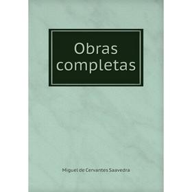 

Книга Obras completas