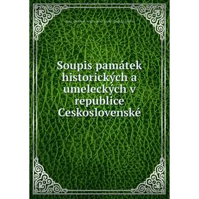 

Книга Soupis památek historických a umeleckých v republice Ceskoslovenské. Ceská akademie ved a umení. Archaeologická komise