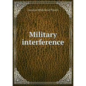 

Книга Military interference