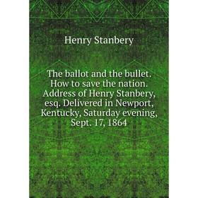 

Книга The ballot and the bullet