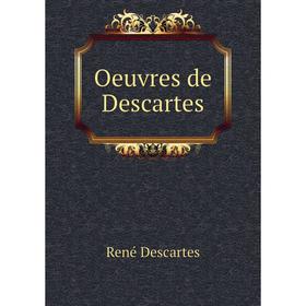 

Книга Oeuvres de Descartes