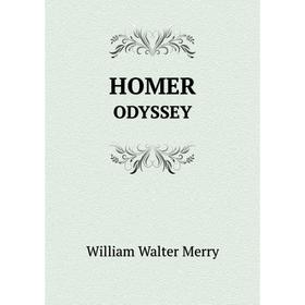 

Книга HOMERODYSSEY. William Walter Merry