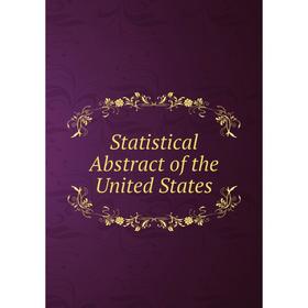 

Книга Statistical Abstract of the United States