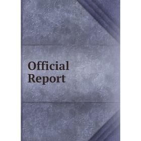 

Книга Official Report