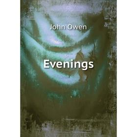 

Книга Evenings. John Owen