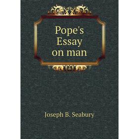 

Книга Pope's Essay on man. Pope Alexander