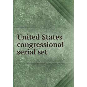 

Книга United States congressional serial set