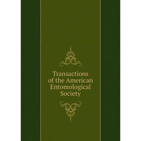 

Книга Transactions of the American Entomological Society