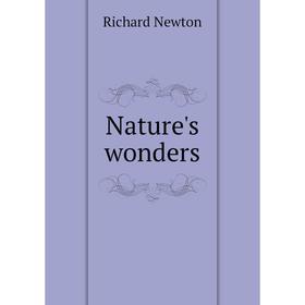 

Книга Nature 's wonders