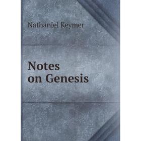 

Книга Notes on Genesis