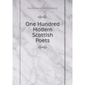

Книга One Hundred Modern Scottish Poets