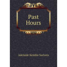 

Книга Past Hours