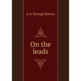 

Книга On the leads