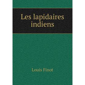 

Книга Les lapidaires indiens