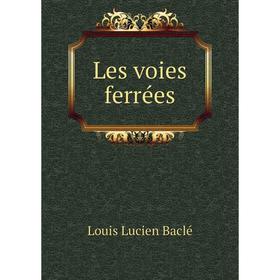 

Книга Les voies ferrées