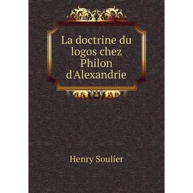 

Книга La doctrine du logos chez Philon d'Alexandrie
