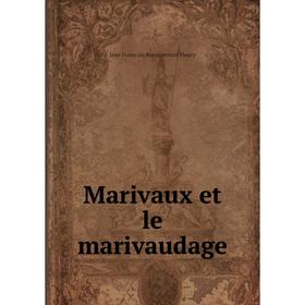 

Книга Marivaux et le marivaudage