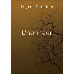 

Книга L'honneur
