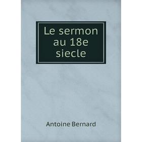 

Книга Le sermon au 18e siecle
