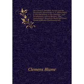 

Книга Der Cursus S. Benedicti Nursini und die liturgischen Hymnen des 6.-9