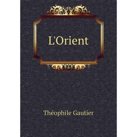 

Книга L'Orient