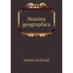 

Книга Nomina geographica