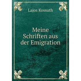 

Книга Meine Schriften aus der Emigration