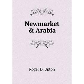 

Книга Newmarket & Arabia