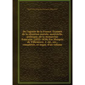 

Книга De l'agonie de la France